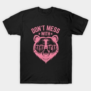 Funny Mama Bear Don't Mess With Mama Bear Mothers Day Women T-Shirt